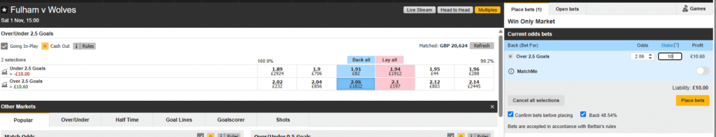 Backing over 2.5 goals in the Fulham v Wolves game. Showing the profit of £10.60 for a £10 bet on odds of 2.06